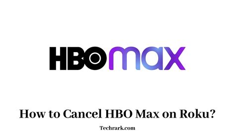 How To Cancel Hbo Max On Roku