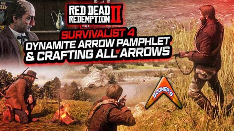 Rdr2 Survivalist 4 Dynamite Arrow Pamphlet And Crafting All Arrows