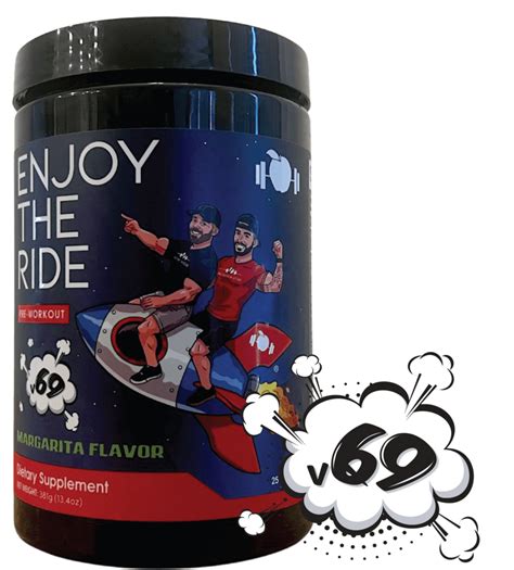 Enjoy The Ride V69 Pre Workout Review 2023 Lift Vault