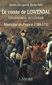 Amazon.fr - CLe comte de Lowendal: Ulrich-Fréderic Woldemar Maréchal de ...