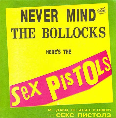 Sex Pistols Never Mind The Bollocks Heres The Sex Pistols 1993 Vinyl Discogs