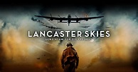 Lancaster Skies - Gemeinsam für die Freiheit | maxdome