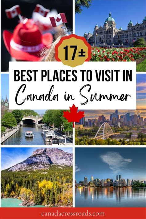 Canada In Summer Best Places To Visit In Canada In Summer Canada