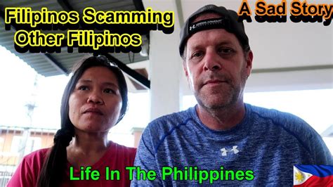 filipinos scamming other filipinos a sad story youtube
