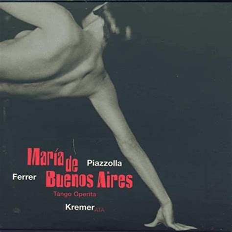 Astor Piazzolla Maria De Buenos Aires Oper Gesamtaufnahme Gidon