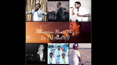 Ethiopian Best New Music Mix By Djabelny Habesha Song Popular