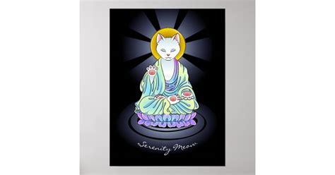 Zen Buddhist Serenity Meow Cat Poster Zazzle