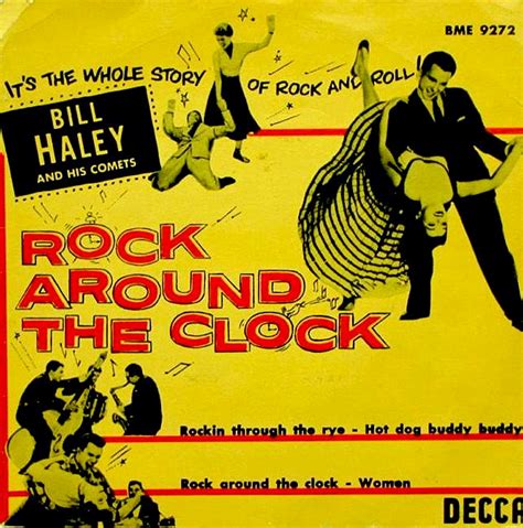 Bill Haley And The Comets Rock Around The Clock 1954the First Song That Introduced Me