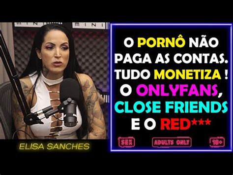 Elisa Sanches Revela Quanto Ganha Uma Atriz Porn Mini Podcast Youtube