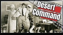 Desert Command (1946) | www.ClassicMovieTheater.com - YouTube