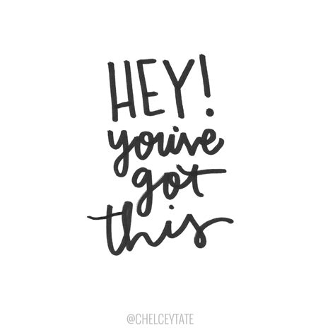 Hey you (2014) quotes on imdb: Hey! You've got this! | Positive Inspirational Quotes | Pinterest | You got this, You ve and ...