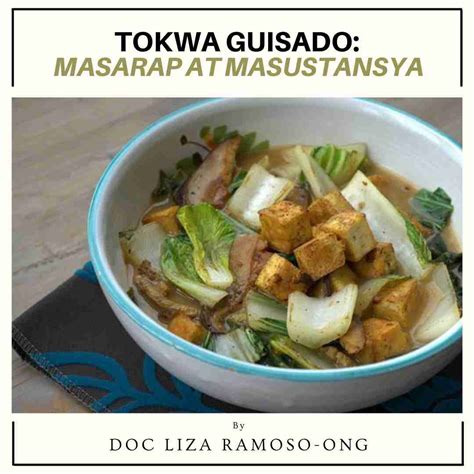 Tokwa Guisado Masarap At Masustansya Doc Liza Ramoso Ong