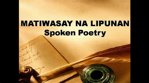 Matiwasay Na Lipunan Spoken Poetry Esp 9 Project Youtube