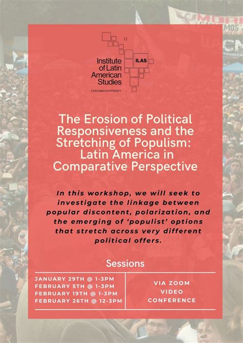 The Erosion Of Political Responsiveness And The Stretching Of Populism Latin America In