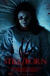 Still/Born (#2 of 3): Mega Sized Movie Poster Image - IMP Awards