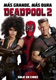 Deadpool 2 - Película 2018 - SensaCine.com