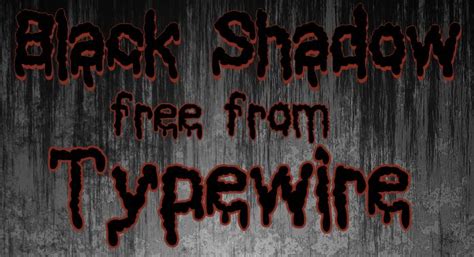 Black Shadow Font