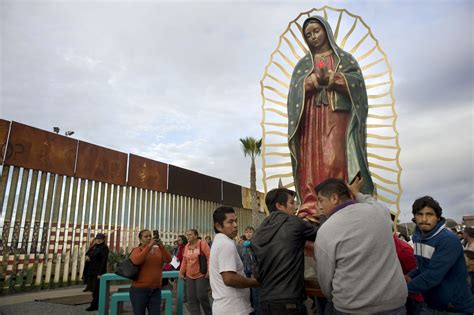 Guadalupe’s Legacy How A 486 Year Old Vision Of Mary In Mexico Continues To Influence The