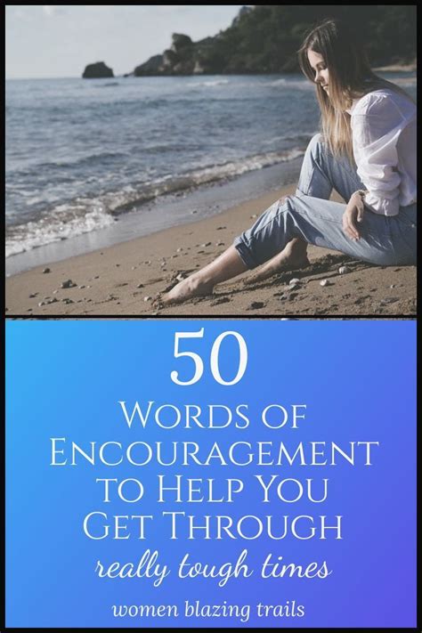 Here Are 50 Best Words Of Encouragement To Help You Get Through Hard