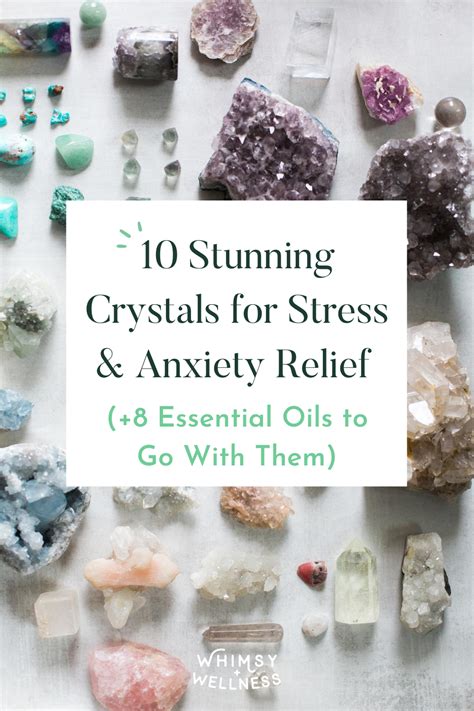 10 Stunning Crystals For Stress And Anxiety Relief 8 Essential Oils To