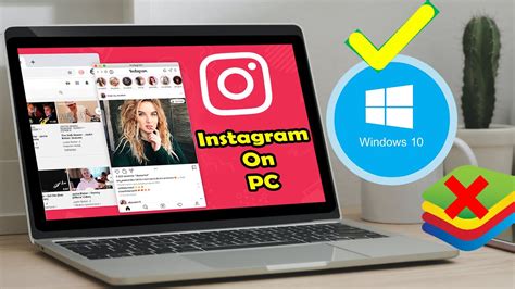 Insta On Pc Instagram On Windows 10 Pc How To Post In Instagram Using