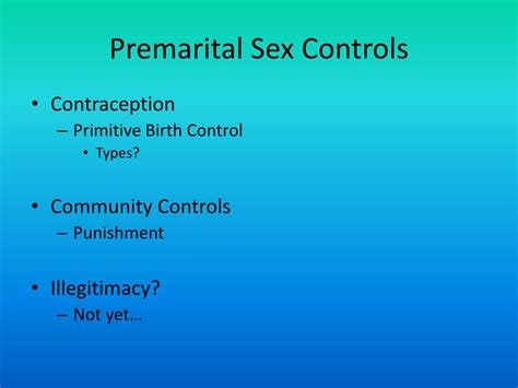 Ppt Premarital Sex And Community Controls Powerpoint Presentation Free Download Id 2203786