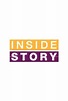Inside Story (Series) E27 | Programación de TV en Chile | mi.tv