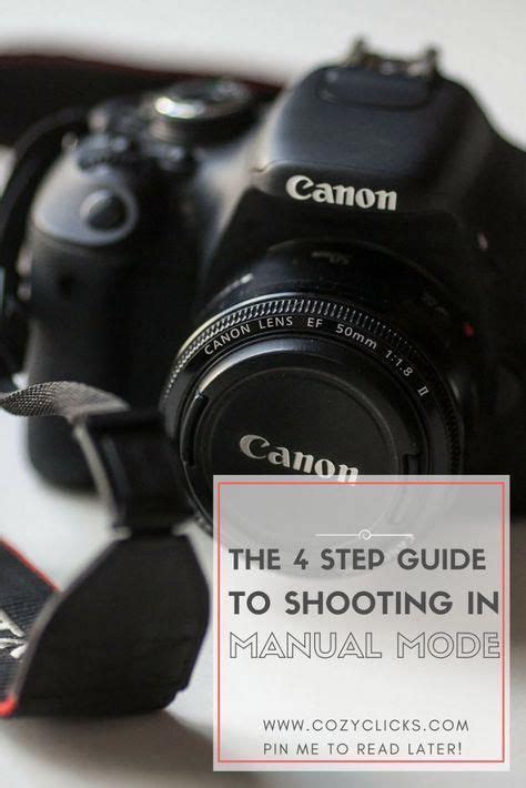 Looking For A Way To Shoot With Your Camera Using Manual Mode Learn