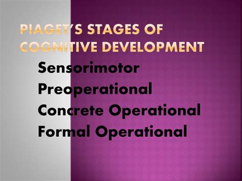 PPT Piagets Stages Of Cognitive Development PowerPoint Presentation