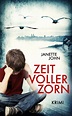 Zeit voller Zorn (5) - Janette John I Bodensee Thriller mit Spannung ...