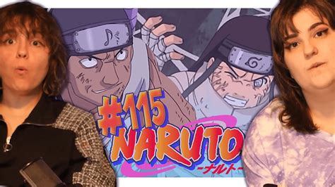 Naruto Reaction Episode 115 Your Opponent Is Me Youtube