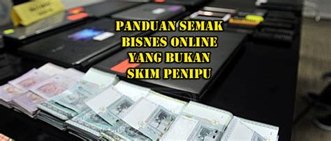Maybe you would like to learn more about one of these? Panduan Menyemak Bisnes Online Yang Bukan Menipu | Aridz ...