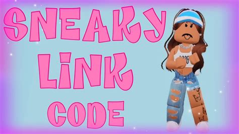 Sneaky Link Roblox Id Code Checkout Details Here Techcarter