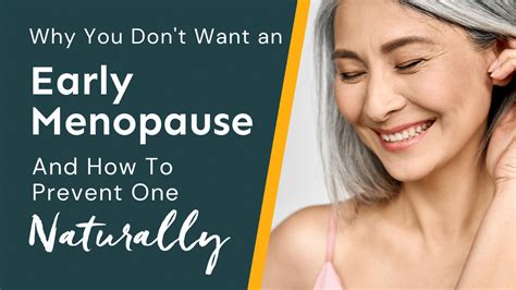 Why You Dont Want An Early Menopause And How To Prevent One Dana Lavoie Lac