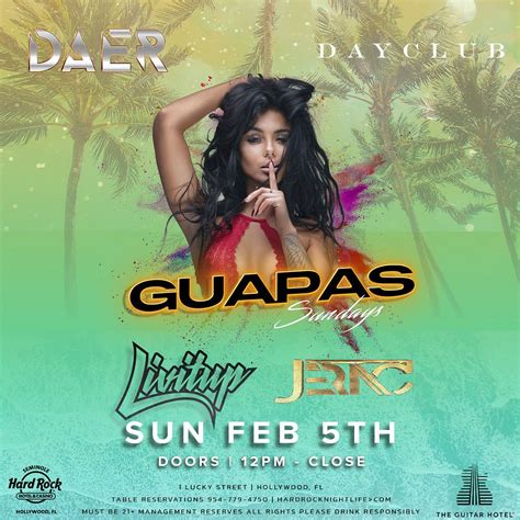 Guapas Sundays Daer Dayclub Hard Rock Holly Tickets At Daer Dayclub South Florida In