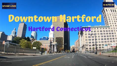 Driving Downtown Hartford 4k Connecticut 2020 Youtube