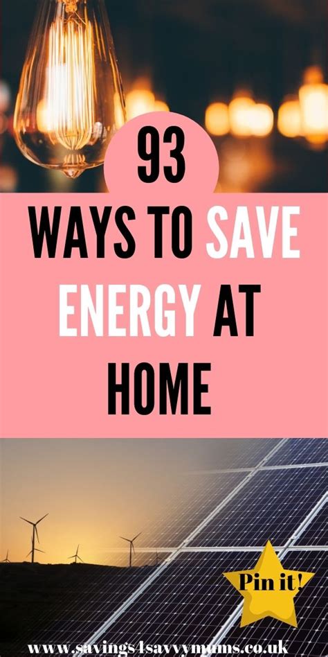 93 Ways To Save Energy At Home Savings 4 Savvy Mums
