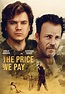 The Price We Pay (2022) | Kaleidescape Movie Store