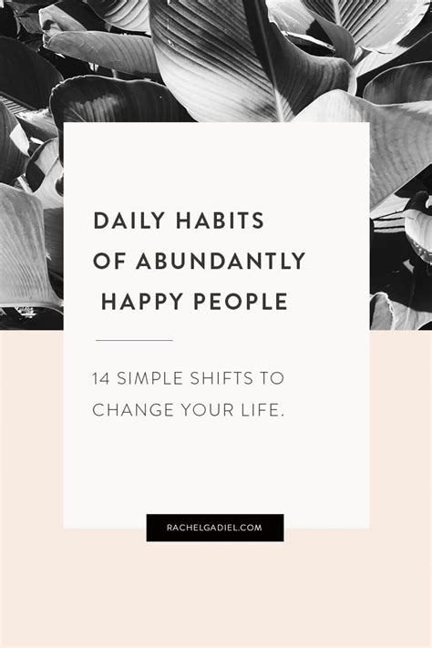14 Daily Success Habits Of Abundantly Happy People Success Habits