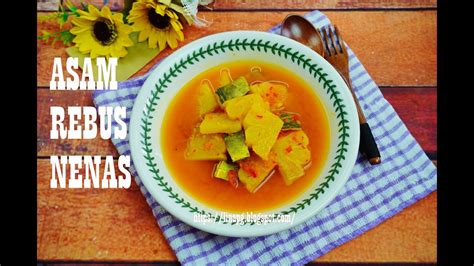Resepi ini iday belajar dari mak iday. Resepi Asam Rebus Paling Simple Mudah Dan Sedap | Asam ...