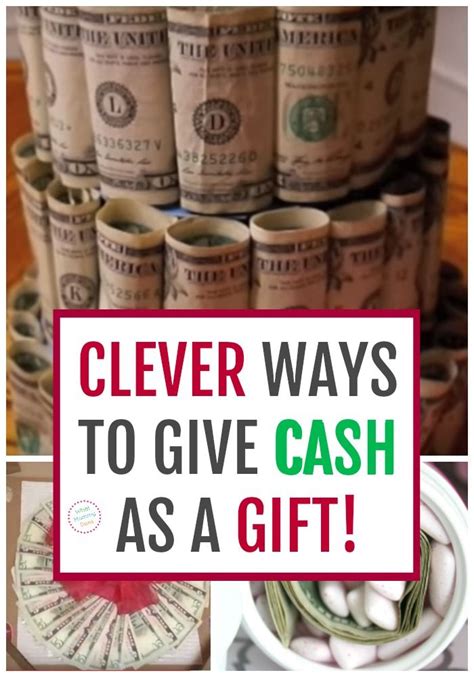 18 Brilliant Ways To Give Money As A T Clever Money Ts Everyone
