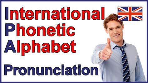 International Phonetic Alphabet Ipa English Pronunciation