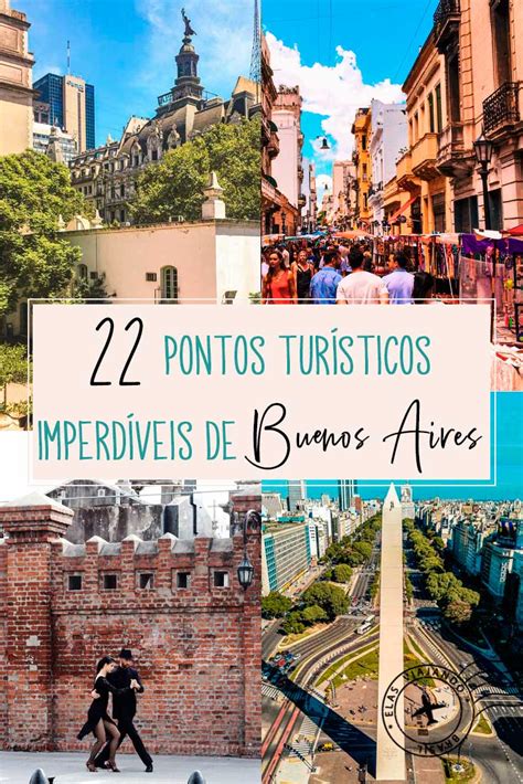 22 Pontos Turísticos De Buenos Aires Imperdíveis Elas Viajando