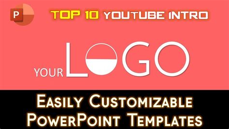 Top 10 Best Free Youtube Intro Templates In Powerpoint Animated