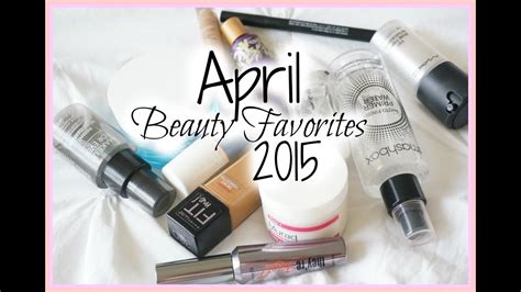 April Beauty Favorites 2015 Youtube