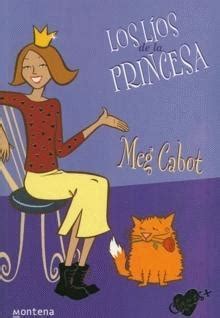 Los Líos de la Princesa Meg Cabot Nirva Jang