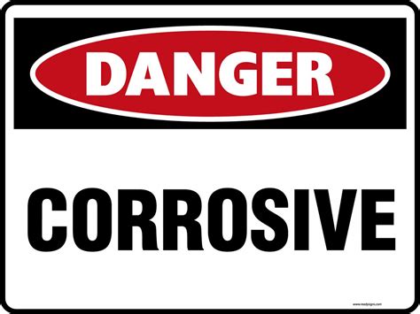 Danger Signs - Corrosive - Property Signs