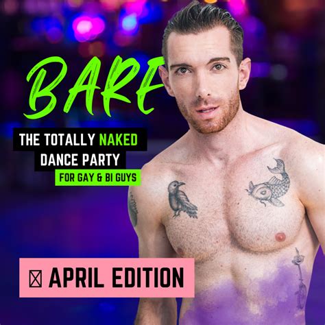 BARE Totally Naked Dance Party For Gay Bi Guys View The VIBE Toronto