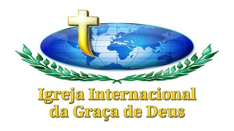 Encontro Dos Filhos De Deus 05242020 Igreja Internacional Da Graça