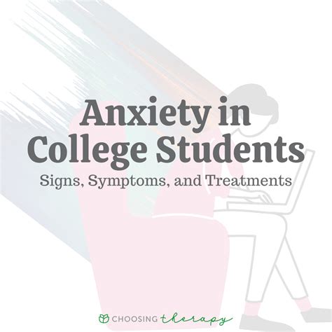 Anxiety In College Students Signs Symptoms And Treatments